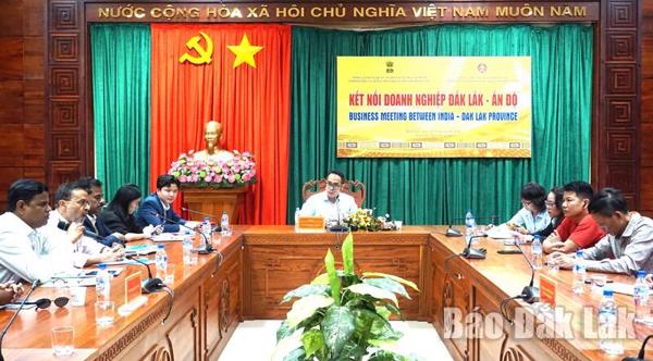 Kết nối doanh nghiệp Đắk Lắk - Ấn Độ